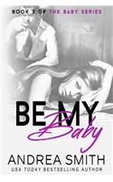 Be My Baby