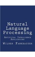 Artificial Intelligence Applications: Natural Language Processing