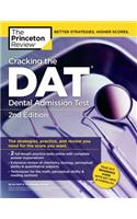 Cracking the DAT (Dental Admission Test), 2nd Edition