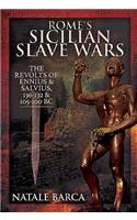 Rome's Sicilian Slave Wars