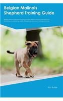 Belgian Malinois Shepherd Training Guide Belgian Malinois Shepherd Training Includes