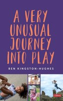 Very Unusual Journey Into Play