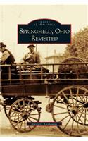 Springfield, Ohio Revisited