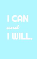 I Can & I Will - Workout Log & Training Journal (Fitness Exercise Diary)