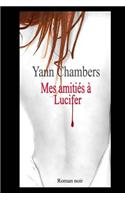 Mes Amities a Lucifer