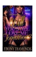 Will you still love me tommorow