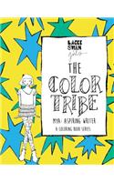 The Color Tribe(a girls coloring book series)