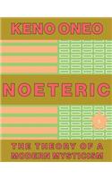 NOETERIC 5 - Die Kraft des Unbekannten