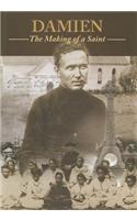 Damien: The Making of a Saint
