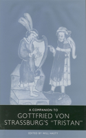 Companion to Gottfried Von Strassburg's Tristan