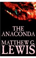 The Anaconda by Matthew G. Lewis, Fiction, Horror: (Wildside Fantasy Classic)