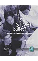 Last Silver Bullet (PB)
