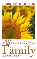 Affirmations for Family Caregivers
