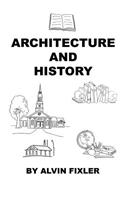 Architecture and History