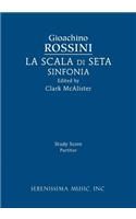 La Scala di Seta Sinfonia: Study score