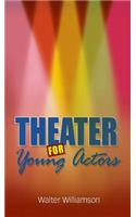 Theater for Young Actors