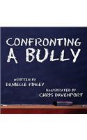 Confronting a Bully