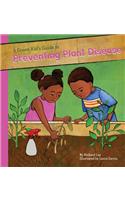 Green Kid's Guide to Preventing Plant Diseases