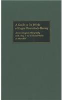 Guide to the Works of Eugen Rosenstock-Huessy