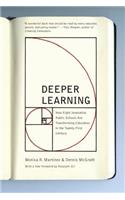 Deeper Learning