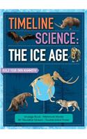 Timeline Science: The Ice Age