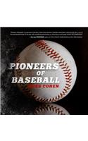 Pioneers of Baseball