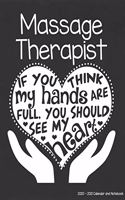 Massage Therapist 2020-2021 Calendar and Notebook