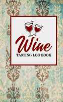 Wine Tasting Log Book