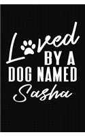 Loved By A Dog Named Sasha