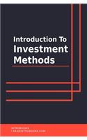 Introduction to Investment Methods
