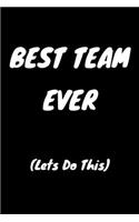 Best Team Ever (Lets Do This)