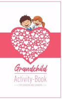 Grandchild Activity Book For Grandma And Grandpa