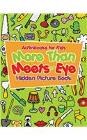 More Than Meets the Eye Hidden Picture Book: (English)
