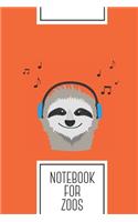 Notebook for Zoos: Lined Journal with Sloth with headphones Design - Cool Gift for a friend or family who loves music presents! - 6x9" - 180 White lined pages - You Ca