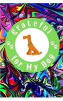 Grateful for My Dog