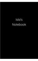 Isla's Notebook: Notebook / Journal / Diary - 6 x 9 inches (15,24 x 22,86 cm), 150 pages.