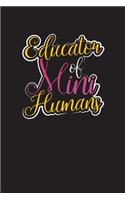 Educator of Mini Humans