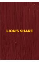 Lion's Share: All Purpose 6x9 Blank Lined Notebook Journal Way Better Than A Card Trendy Unique Gift Maroon Texture English Slang