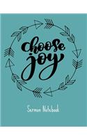 Choose Joy Sermon Notebook