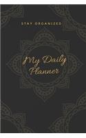 My Daily Planner - MY PLANS FOR TODAY Planner and organizer goals and more. Best planner for entrepreneurs, moms, women and Dads...