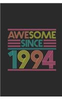 Awesome Since 1994: Dotted Bullet Grid Notebook - Journal for Birthday Gift Idea
