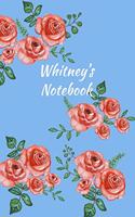 Whitney's Notebook: Personalized Journal - Garden Flowers Pattern. Red Rose Blooms on Baby Blue Cover. Dot Grid Notebook for Notes, Journaling. Floral Watercolor Design