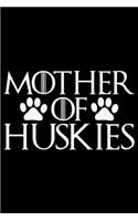 Mother Of Huskies