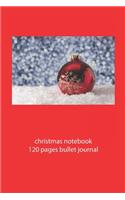 christmas notebook 120 pages bullet journal: christmas notebook dot grid christmas diary christmas booklet christmas recipe book notebook christmas journal 120 pages 6x9 inches ca. DIN A5