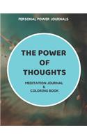 The Power of Thoughts