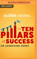 The Ten Pillars of Success