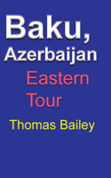 Baku, Azerbaijan