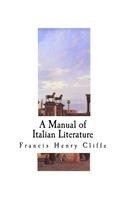 A Manual of Italian Literature