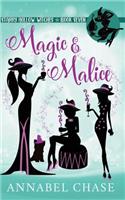Magic & Malice: (7 Starry Hollow Witches)
