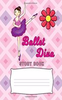 Ballet Diva Story Book